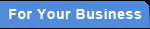For Your Business